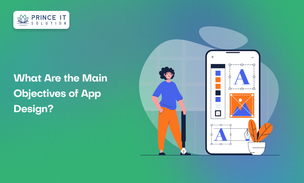 What Are the Main Objectives of App Design?